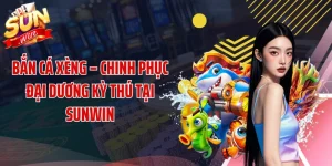 Bắn Cá Xèng – Chinh Phục Đại Dương Kỳ Thú Tại SUNWIN